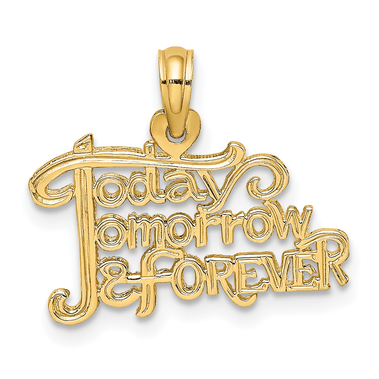 14K TODAY TOMORROW AND FOREVER Charm