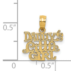 14k Polished  DADDYS LITTLE GIRL Charm