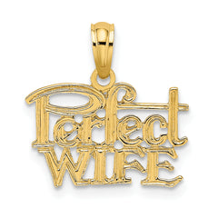 14k PERFECT WIFE Charm