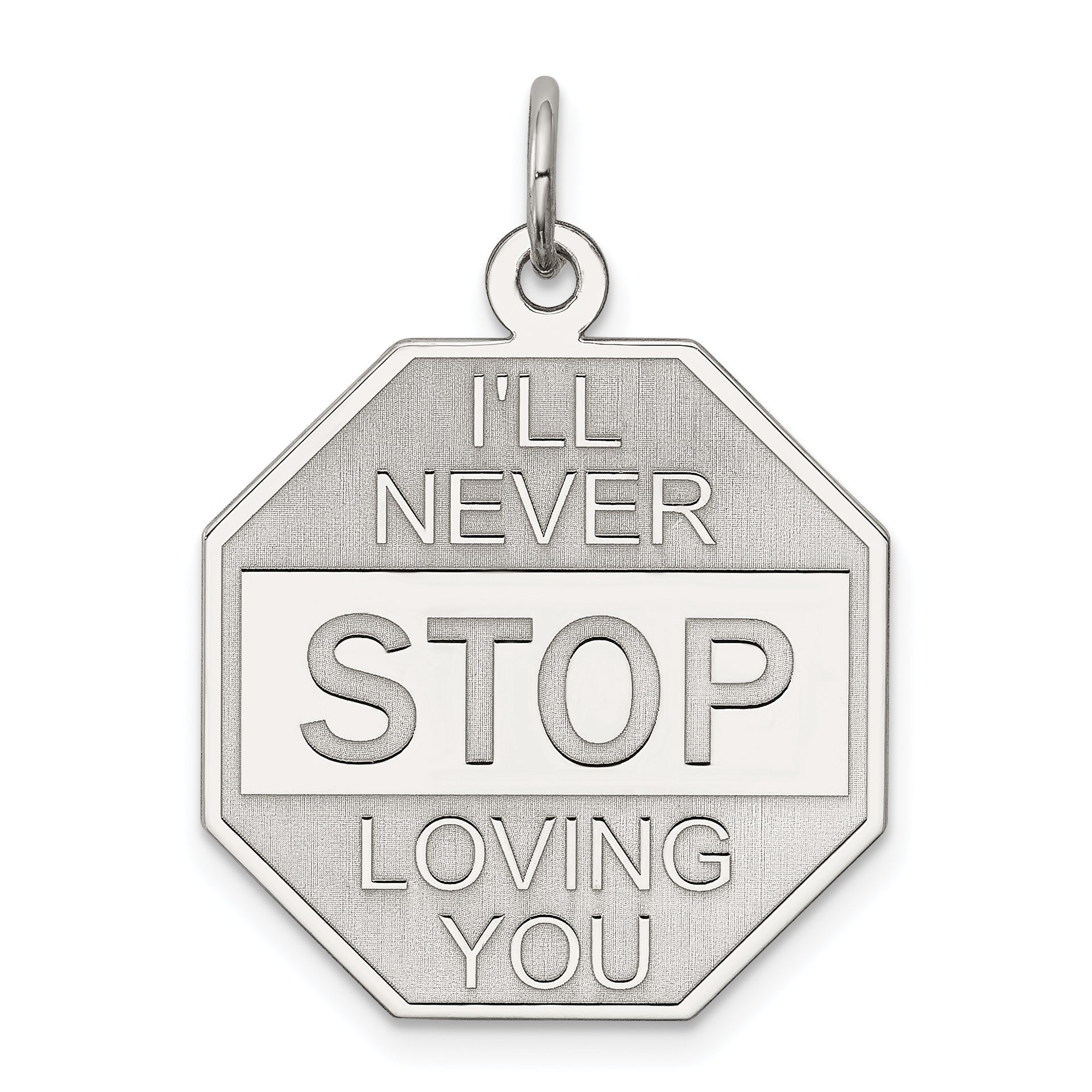 Sterling Silver Rhodium-plated I'll Never stop loving you Charm