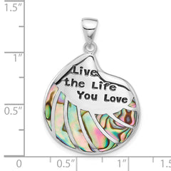 Sterling Silver Rhodium-plated Abalone LIVE THE LIFE YOU LOVE Pendant