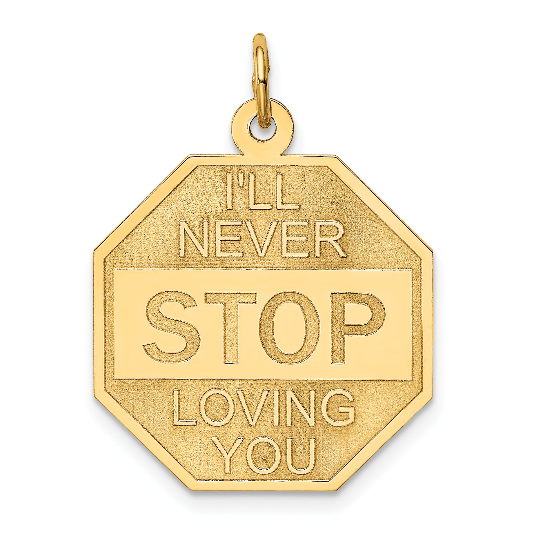 14K I'll Never Stop Loving You Charm